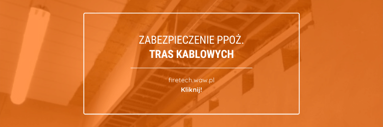 Odnośnik do artykułu o zabezpieczeniach ppoż. tras kablowych