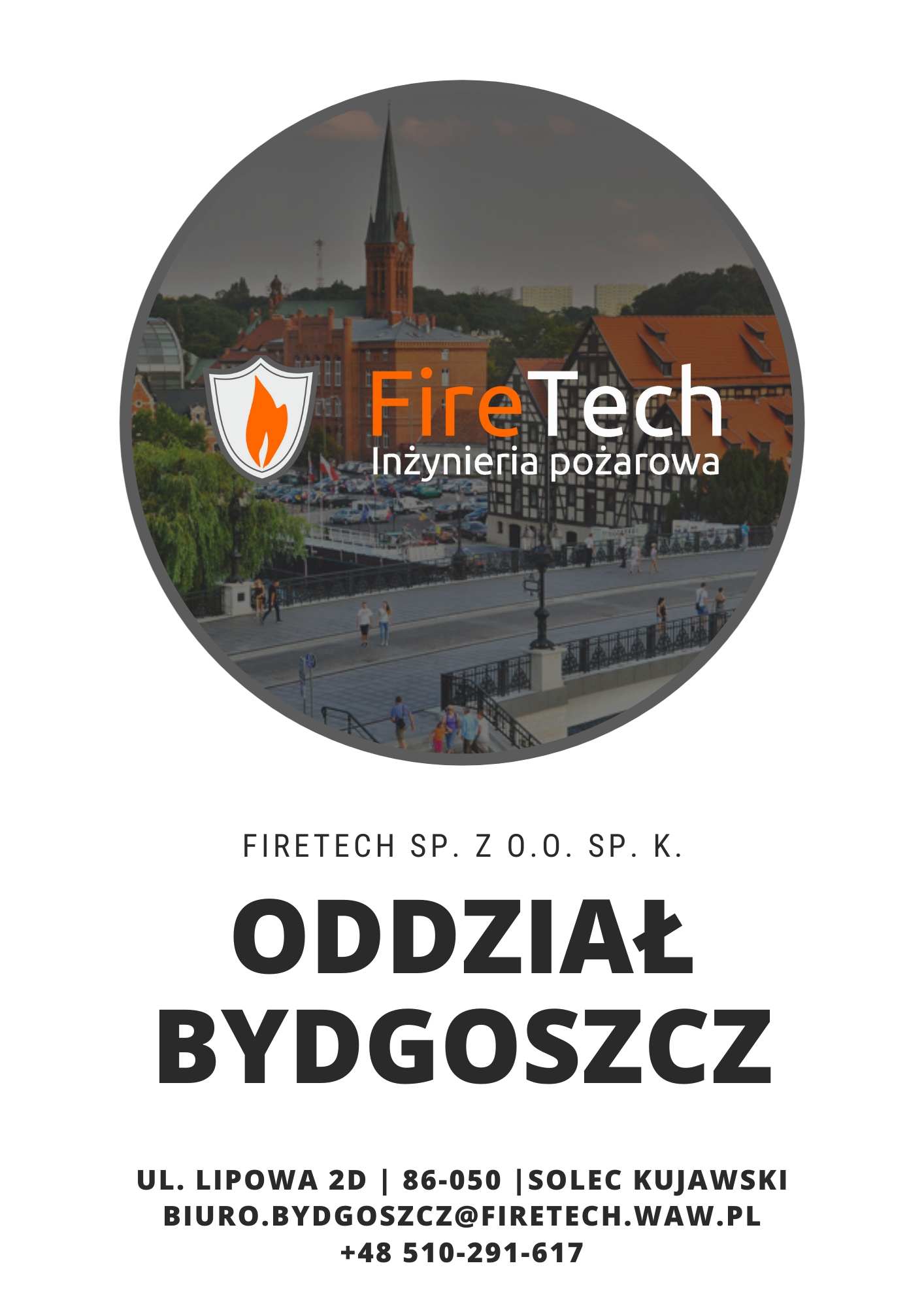 Firetech - oddział w Bydgoszczy - usługi przeciwpożarowe, zabezpieczenia ppoż, serwis ppoż, projekty ppoż.